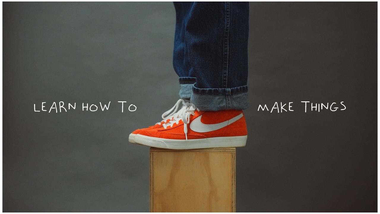 Why It's Important To Make Things